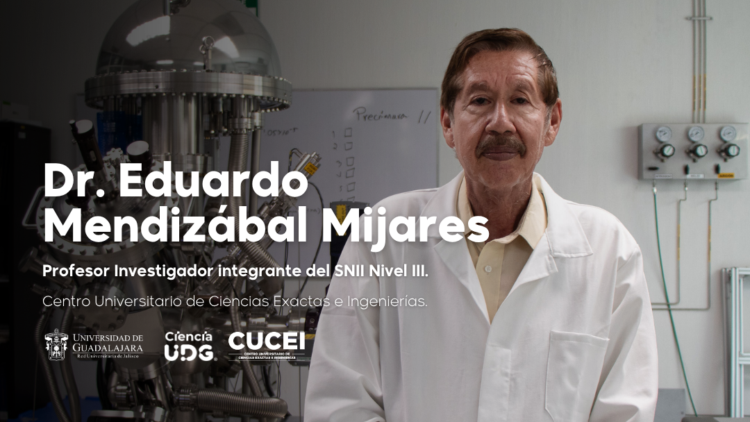 Dr. Eduardo Mendizábal Mijares UdeG CUCEI