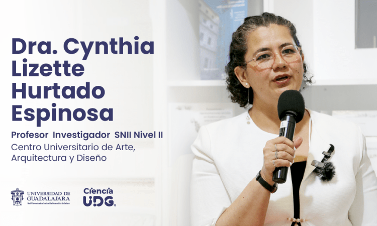 Dra. Cynthia Lizette Hurtado Espinosa CUAAD